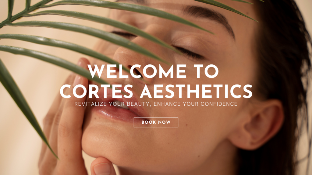 Cortes Aesthetics